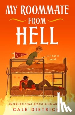 Dietrich, Cale - My Roommate from Hell