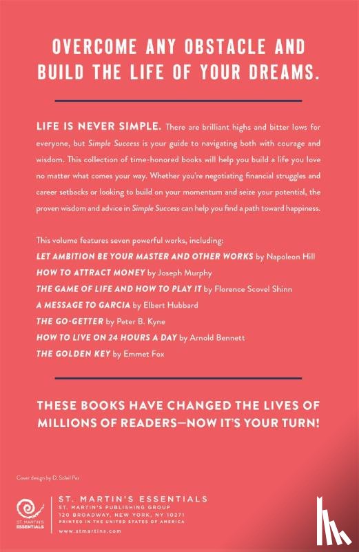 Bennett, Arnold, Hubbard, Elbert, Fox, Emmet, Shinn, Florence Scovel - Simple Success