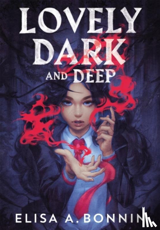 Bonnin, Elisa A. - Lovely Dark and Deep