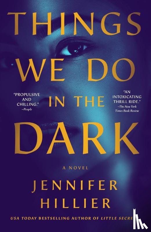 Hillier, Jennifer - Things We Do in the Dark