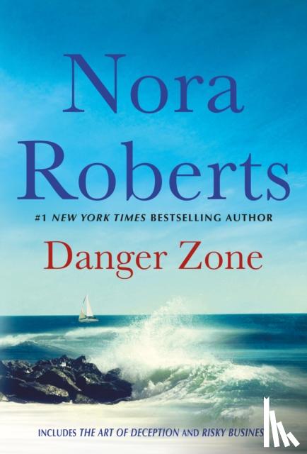 Roberts, Nora - Danger Zone