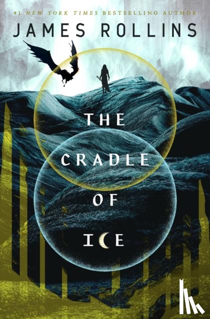 Rollins, James - The Cradle of Ice