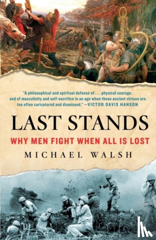Walsh, Michael - Last Stands