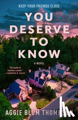 Thompson, Aggie Blum - You Deserve to Know