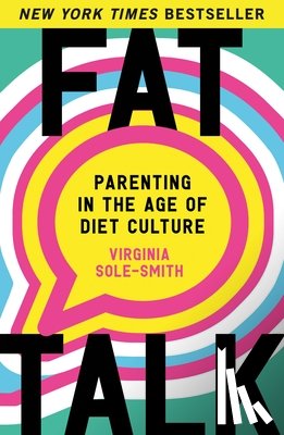 Sole-Smith, Virginia - Fat Talk