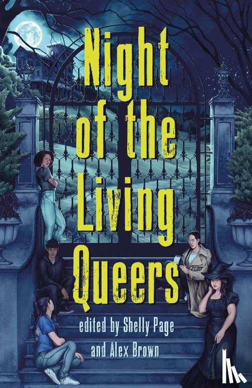 Bayron, Kalynn, Shonibar, Ayida, Montalban, Vanessa, Wells, Rebecca Kim - Night of the Living Queers
