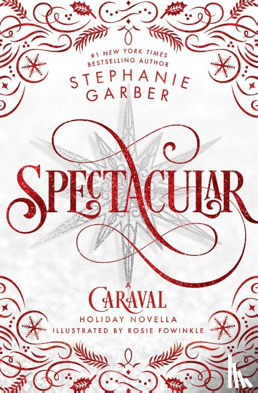 Garber, Stephanie - Spectacular