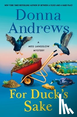 Andrews, Donna - For Duck's Sake