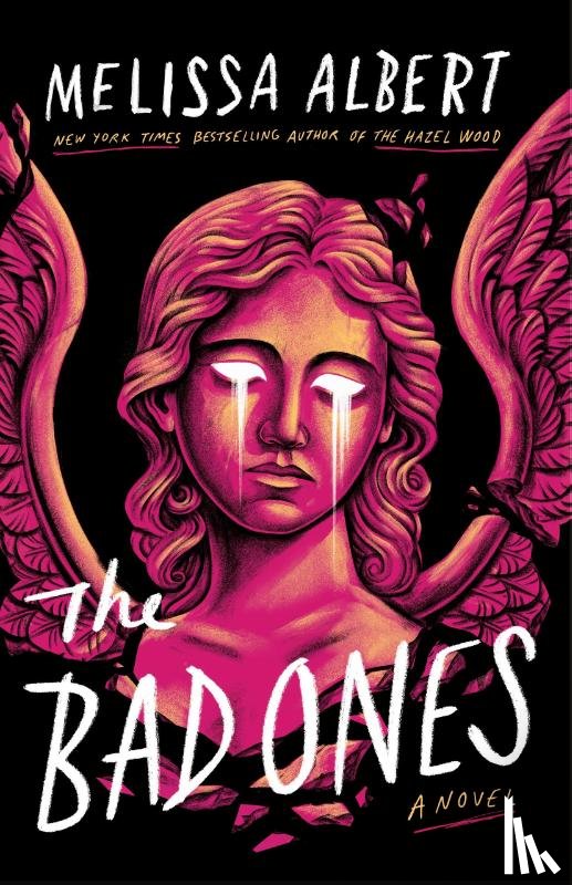 Albert, Melissa - The Bad Ones