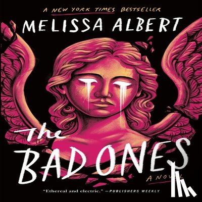 Albert, Melissa - The Bad Ones