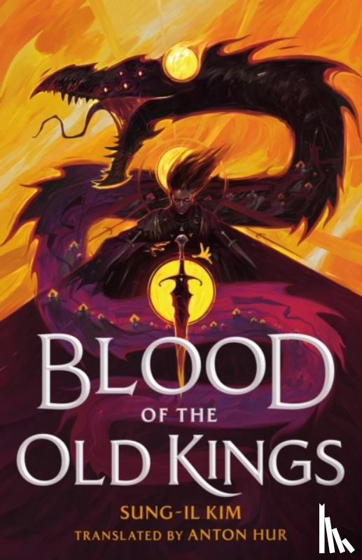 Kim, Sung-il - Blood of the Old Kings