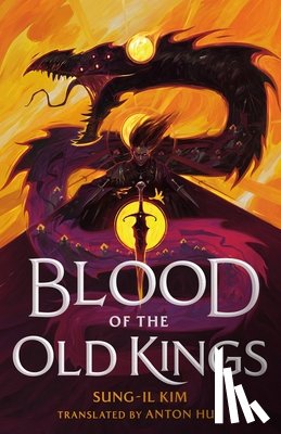 Kim, Sung-Il - Blood of the Old Kings