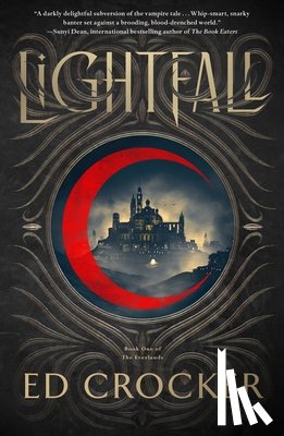 Crocker, Ed - Lightfall: Book One of the Everlands