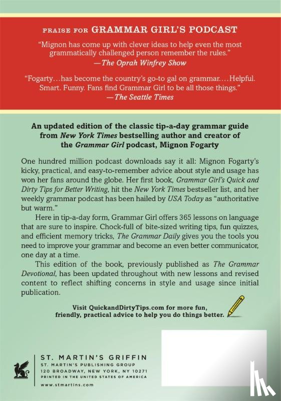Fogarty, Mignon - The Grammar Daily: 365 Quick Tips for Successful Writing from Grammar Girl