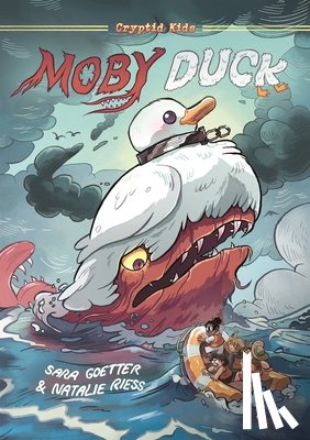 Goetter, Sara - Cryptid Kids: Moby Duck: A Graphic Novel