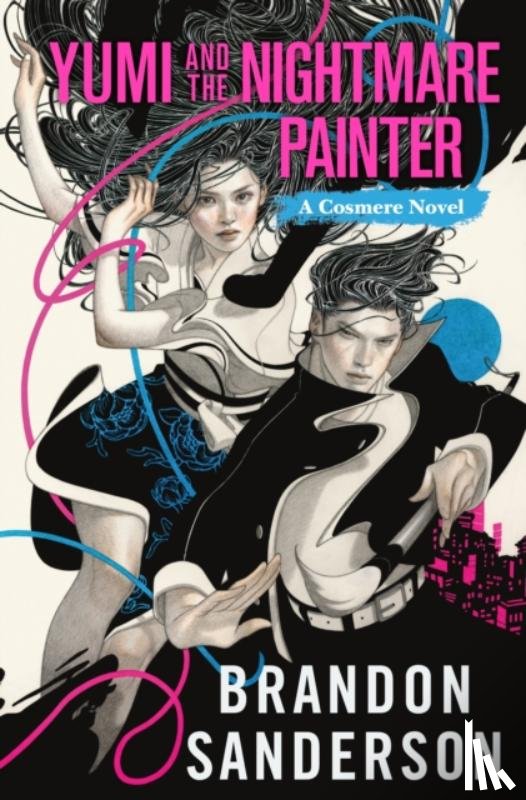 Sanderson, Brandon - Yumi and the Nightmare Painter