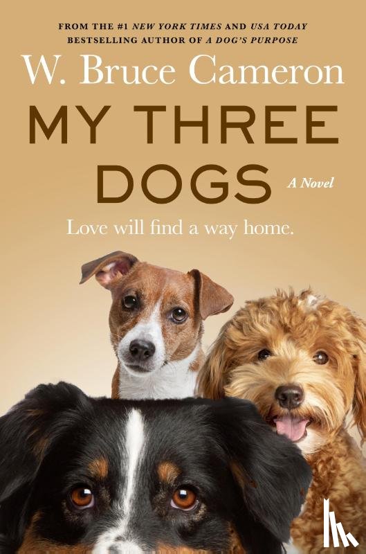 Cameron, W. Bruce - My Three Dogs