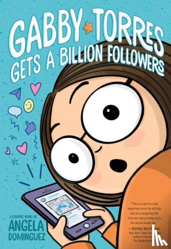 Dominguez, Angela - Gabby Torres Gets a Billion Followers