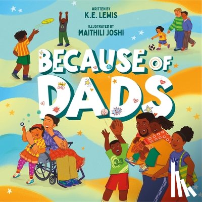 Lewis, K.E. - Because of Dads