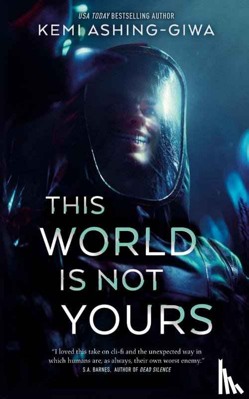 Ashing-Giwa, Kemi - This World Is Not Yours