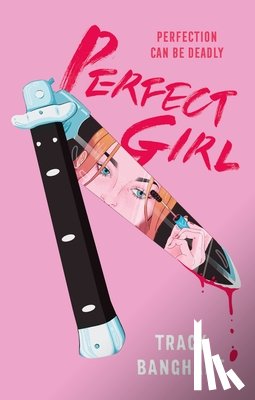 Banghart, Tracy - Perfect Girl