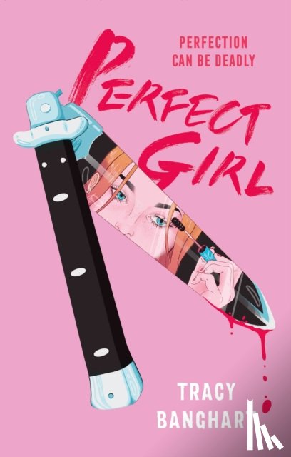 Banghart, Tracy - Perfect Girl