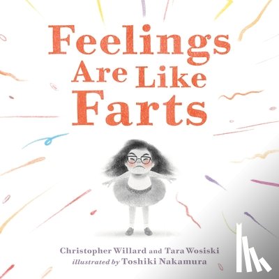 Willard, Christopher, Wosiski, Tara - Feelings Are Like Farts