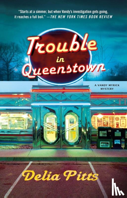Pitts, Delia - Trouble in Queenstown