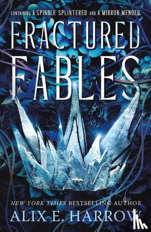 Harrow, Alix E. - Fractured Fables