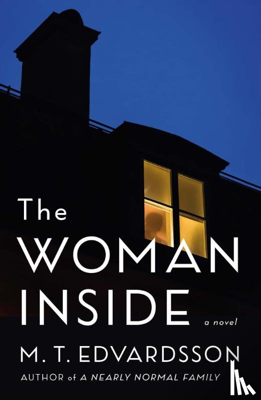 Edvardsson, M. T. - The Woman Inside