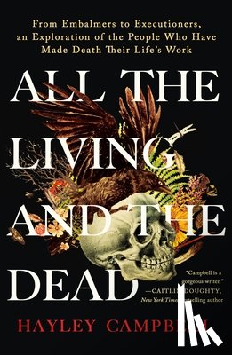 Campbell, Hayley - All the Living and the Dead