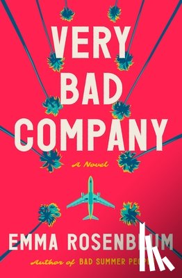 Rosenblum, Emma - Very Bad Company