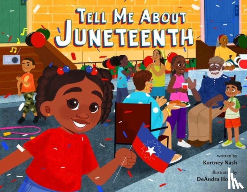 Nash, Kortney - Tell Me about Juneteenth