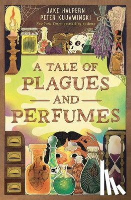 Halpern, Jake - A Tale of Plagues and Perfumes
