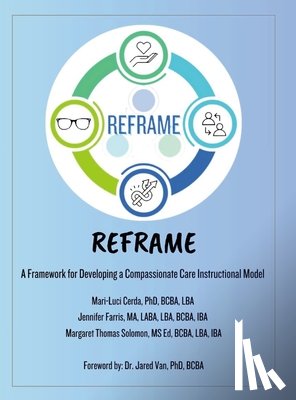 Cerda, Mari-Luci, Farris, Jennifer, Thomas Solomon, Margaret - REFRAME ABA