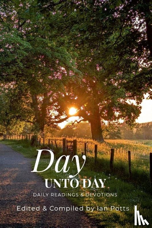 Potts, Ian - Day Unto Day