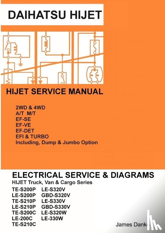 Danko, James - Daihatsu Hijet English Electrical Service Manual S200p S210p S320v S330v