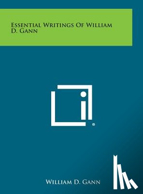 Gann, William D. - Essential Writings of William D. Gann