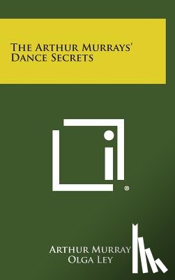 Murray, Arthur - The Arthur Murrays' Dance Secrets