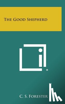 Forester, C. S. - The Good Shepherd