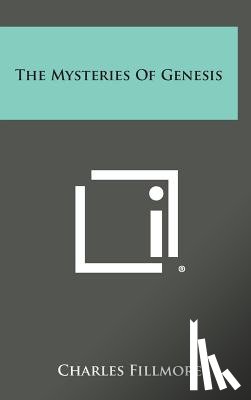 Fillmore, Charles - The Mysteries of Genesis