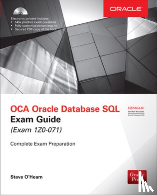 O'Hearn, Steve - OCA Oracle Database SQL Exam Guide (Exam 1Z0-071)