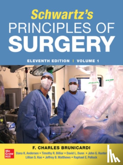 Brunicardi, F., Andersen, Dana, Billiar, Timothy, Dunn, David - SCHWARTZ'S PRINCIPLES OF SURGERY 2-volume set