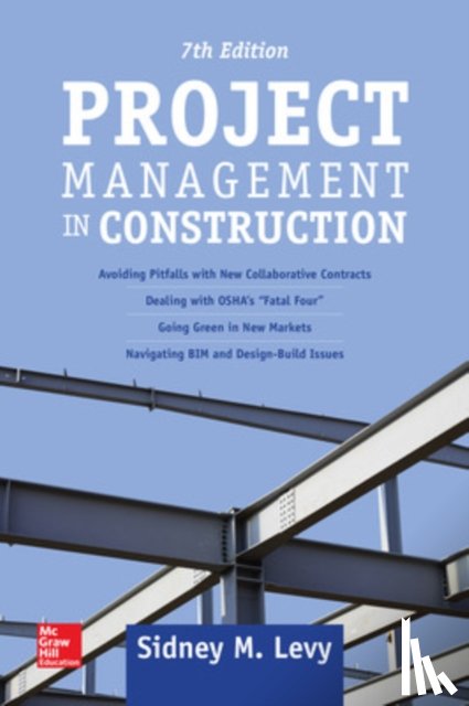 Levy, Sidney - Project Management in Construction, Seventh Edition