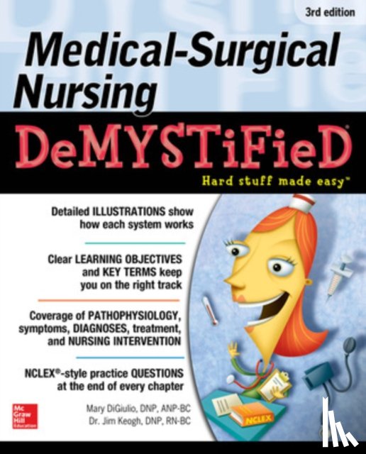 Keogh, Jim - Medical-Surgical Nursing Demystified, Third Edition