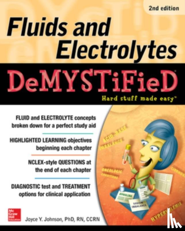 Johnson, Joyce - Fluids and Electrolytes Demystified, Second Edition