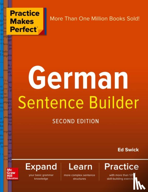 Swick, Ed - Practice Makes Perfect German Sentence Builder