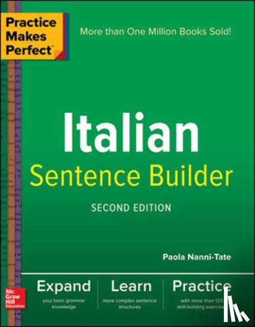 Nanni-Tate, Paola - Practice Makes Perfect Italian Sentence Builder