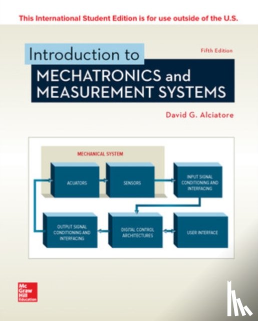 Alciatore, David - ISE Introduction to Mechatronics and Measurement Systems