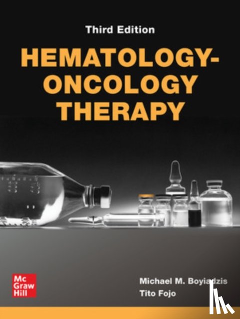Boyiadzis, Michael, Fojo, Tito - Hematology-Oncology Therapy, Third Edition